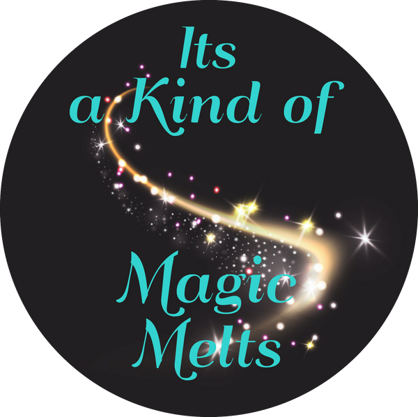 Its A Kind Of Magic Melts